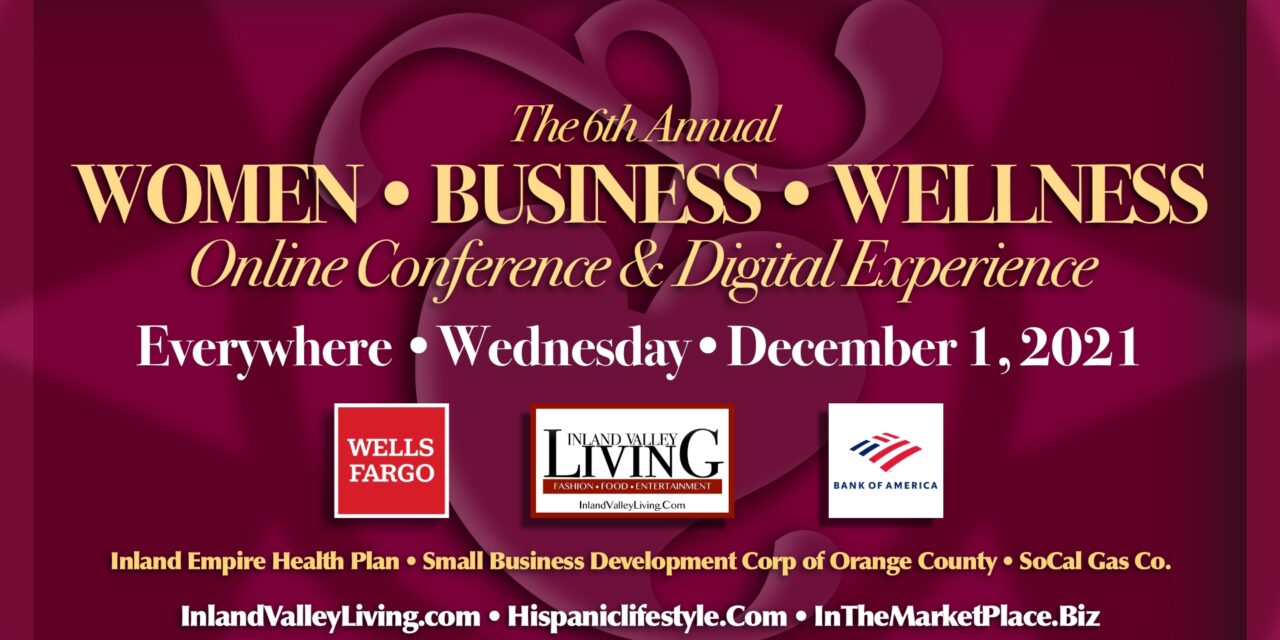 6th Annual Women • Business • Wellness Conference